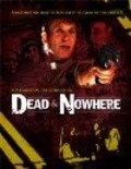 Movies Dead & Nowhere poster