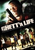 Movies Ghett'a Life poster