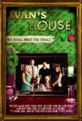 Movies Ivan's House poster