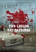 Movies Two-Legged Rat Bastards poster