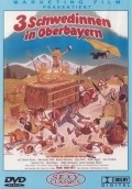 Movies Drei Schwedinnen in Oberbayern poster