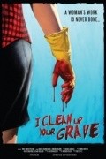 Movies I Clean Up Your Grave poster