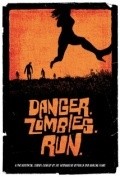 Movies Danger. Zombies. Run. poster