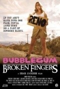 Movies Bubblegum & Broken Fingers poster