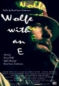 Movies Wolfe with an E poster