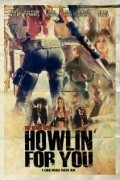 Movies Howlin' for You poster