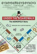 Movies Under the Boardwalk: The Monopoly Story poster