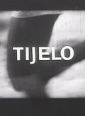 Movies Tijelo poster