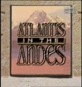 Movies Atlantis in the Andes poster