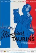 Movies Monsieur Taurins poster