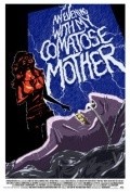 Movies An Evening with My Comatose Mother poster