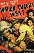 Movies Wagon Tracks West poster