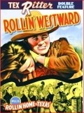 Movies Rollin' Westward poster