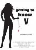 Movies Getting to Know V poster