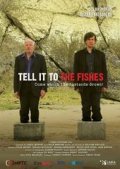 Movies Tell It to the Fishes poster