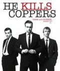 Movies He Kills Coppers poster