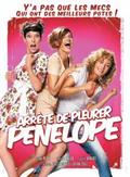 Movies Arrête de pleurer Pénélope poster