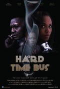 Movies Hard Time Bus poster
