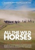 Movies All the Wild Horses poster