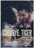 Movies Goodbye, Tiger poster