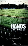 Movies Hands That Hold Us poster