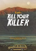 Movies Kill Your Killer poster
