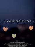 Movies Passionnaimants poster