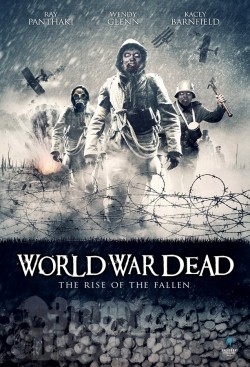 Movies World War Dead: Rise of the Fallen poster
