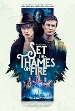 Movies Set the Thames on Fire poster