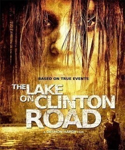 Movies The Lake on Clinton Road poster