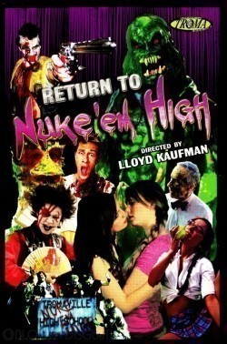 Movies Return to Nuke 'Em High Volume 2 poster