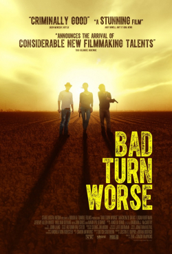 Movies Bad Turn Worse poster