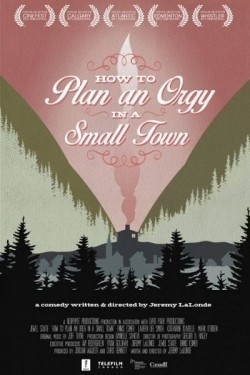 Movies How to Plan an Orgy in a Small Town poster