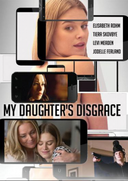 Movies My Daughter's Disgrace poster