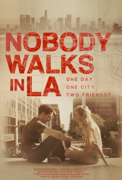 Movies Nobody Walks in L.A. poster