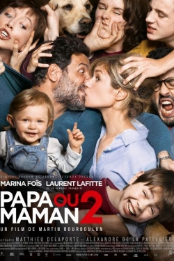 Movies Papa ou maman 2 poster
