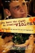Movies You Have the Right to Remain Violent poster