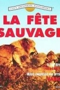 Movies La fete sauvage poster