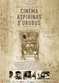 Movies Cinema, Aspirinas e Urubus poster