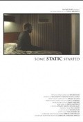Movies Some Static Started poster