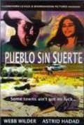 Movies Pueblo sin suerte poster