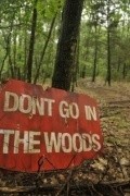 Movies Don't Go in the Woods poster