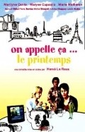 Movies On appelle ca... le printemps poster