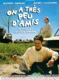 Movies On a tres peu d'amis poster