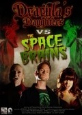 Movies Dracula's Daughters vs. the Space Brains poster