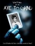 Movies Axe to Grind poster