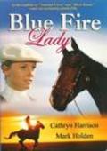 Movies Blue Fire Lady poster