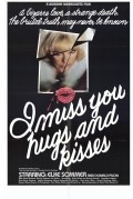 Movies I Miss You, Hugs and Kisses poster