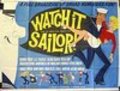Movies Watch it, Sailor! poster