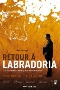 Movies Retour a Labradoria poster